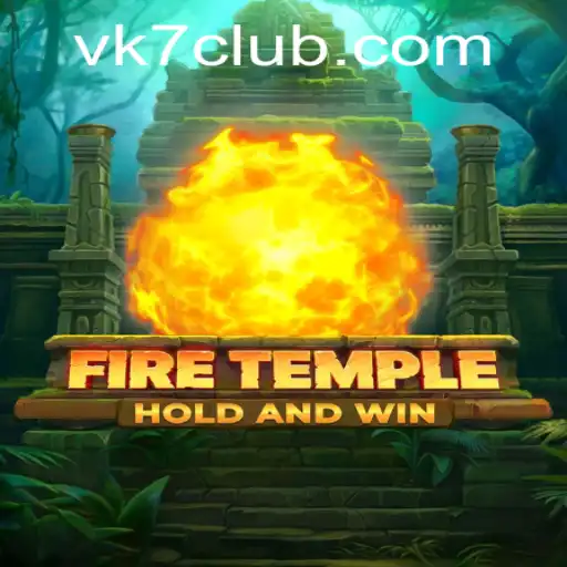 Exploring the Mystical World of FireTemple: An Adventure Awaits