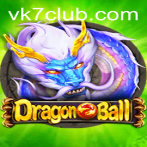 Unveiling DragonBall on VK7.games: An Epic Adventure Awaits